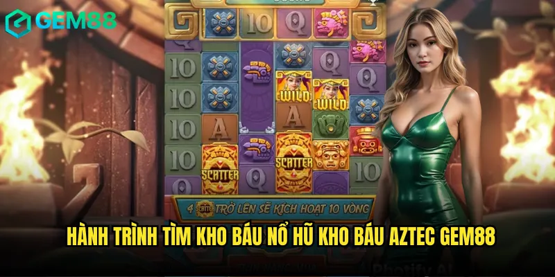 Khám Phá Nổ Hũ Kho Báu Aztec gem88 Bí Ẩn Cổ Đại Maya 2 Hành trình tìm kho báu nổ hũ kho báu aztec gem88