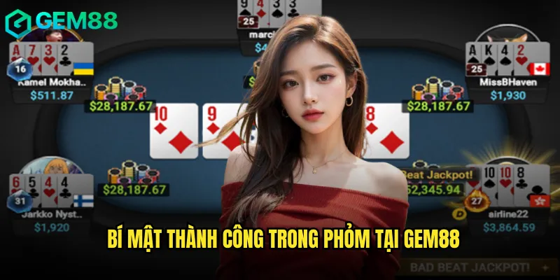 Nghệ Thuật Chơi Phỏm gem88 Thắng Lớn Mỗi Ván Bài 3 Bí mật thành công trong Phỏm tại gem88
